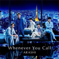 Arashi - Whenever You Call